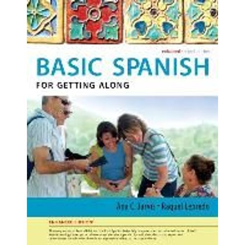 Basic Spanish For Getting Along