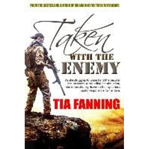 Taken With The Enemy