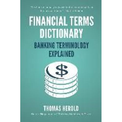 Financial Terms Dictionary - Banking Terminology Explained