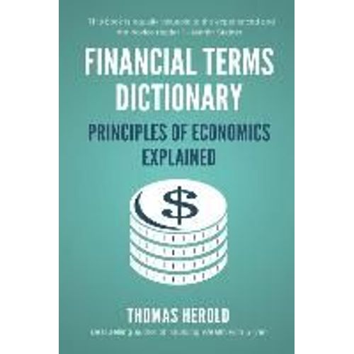 Financial Terms Dictionary - Principles Of Economics Explained