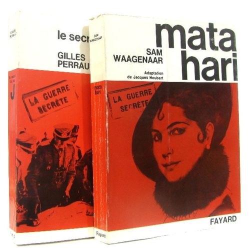(Lot De 2 Livres: La Guerre Secrète) Le Secret Du Jour J -Mata Hari