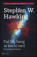 Hawking, S: Dal Big Bang Ai Buchi Neri. Breve Storia Del Tem