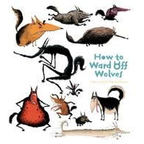 How To Ward Off Wolves