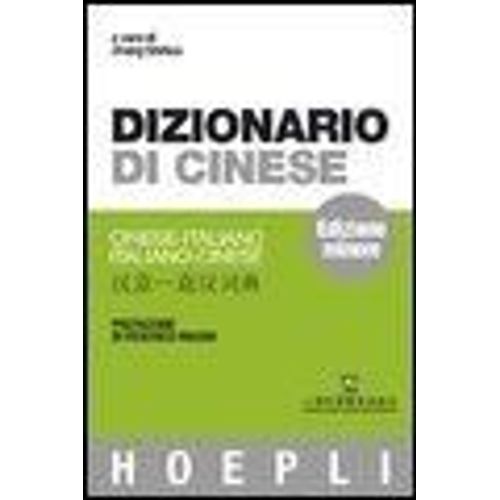 Dizionario Di Cinese. Cinese-Italiano, Italiano-Cinese. Ediz