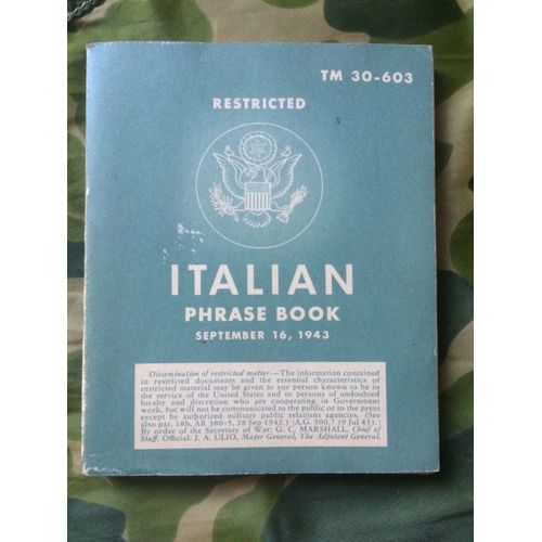 Livret Du Manuels Officieles De Conversation Et Methodes De Langues Anglais -Italian Tm 30-603 Original Annee 16 Septembre 1943