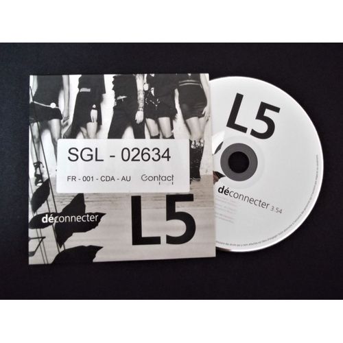 L5 : Deconnecter 3'54 - Cd 1 Titre [Sampler Radio]