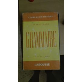 Amazon.fr - Grammaire. Cours supérieur, par Claude Augé