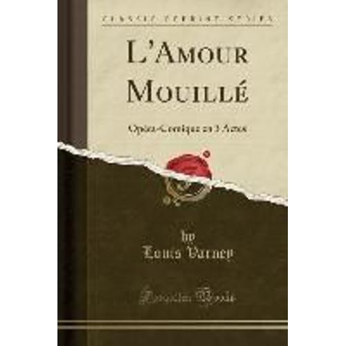 Varney, L: L'amour Mouillé
