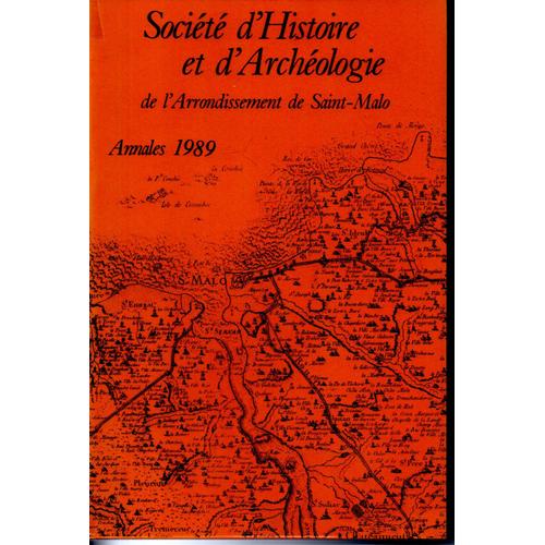 Societe D Histoire Et D Archeologie Saint Malo Annee 1989