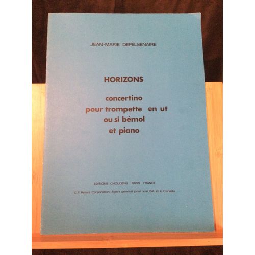 J.-M. Depelsenaire Horizons Concertino Trompette Piano Choudens