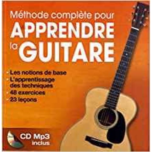 Méthode Complète Pour Apprendre La Guitare - (1cd Audio Mp3)
