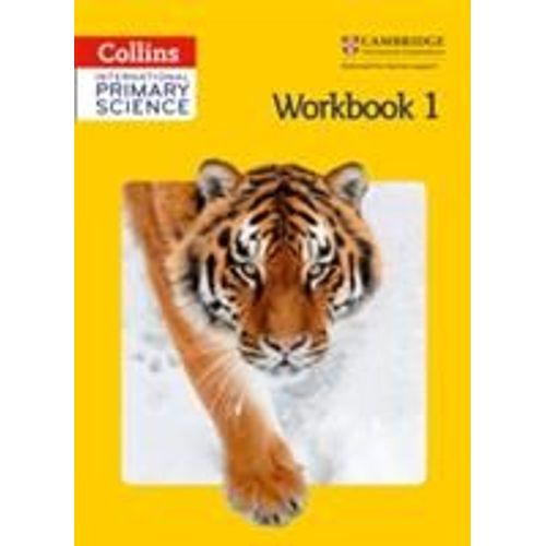 Collins International Primary Science - Workbook 1