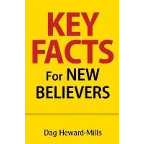 Key Facts For New Believers