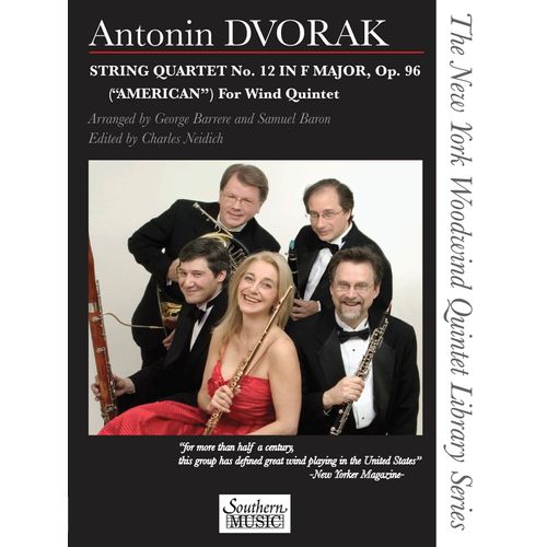 String Quartet No. 12 In F Major, Op. 96 (American) For Wind Quintet: The New York Woodwind Quintet Library Series