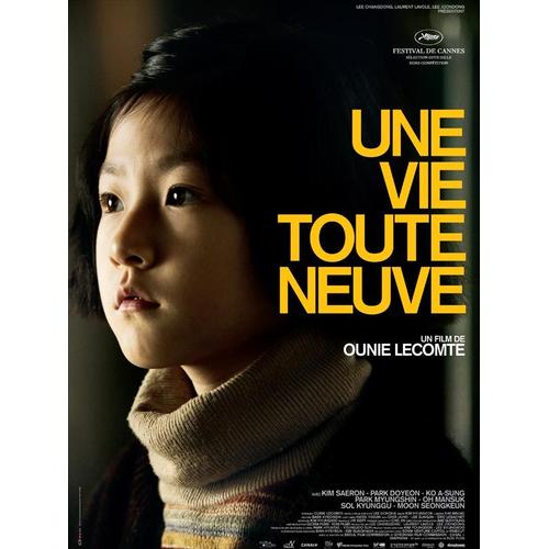 Affiche De Cinéma " Une Vie Toute Neuve " Format 40x60 Cm - Film De Ounie Lecomte Avec Kim Saeron, Park Doyeon, Park Myeong-Shin (2010)