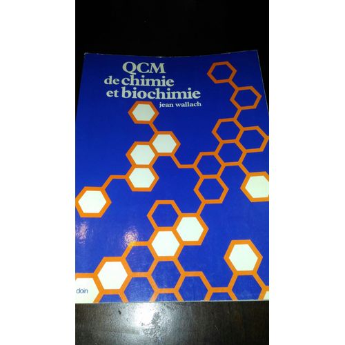 Qcm De Chimie Et Biochimie