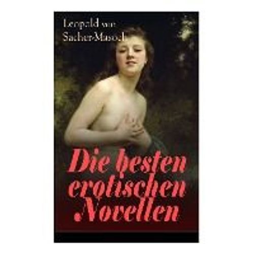 Die Besten Erotischen Novellen