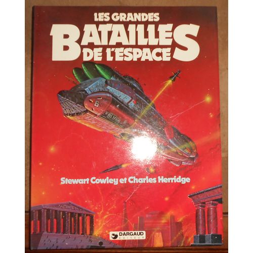 Les Grandes Batailles De L'espace