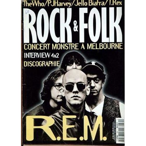 Rock And Folk N° 331 Du 01/03/1995 - The Who - Pj Harvey - Jello Biafra - T. Rex - Concert A Belbourne - Discographie - R.E.M.