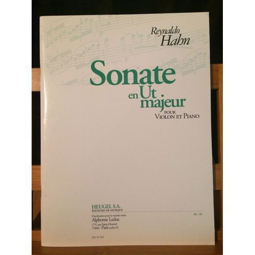 Reynaldo Hahn Sonate En Ut Majeur Pour Violon Et Piano Partition Éditions Heugel