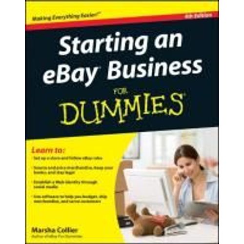 Starting An Ebay Business For Dummies