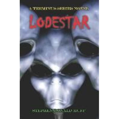 Lodestar: A Terminus Series Novel