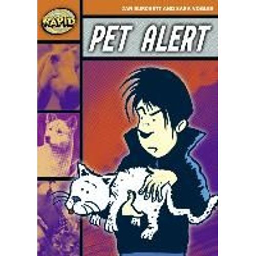 Rapid Reading: Pet Alert (Stage 4, Level 4b)