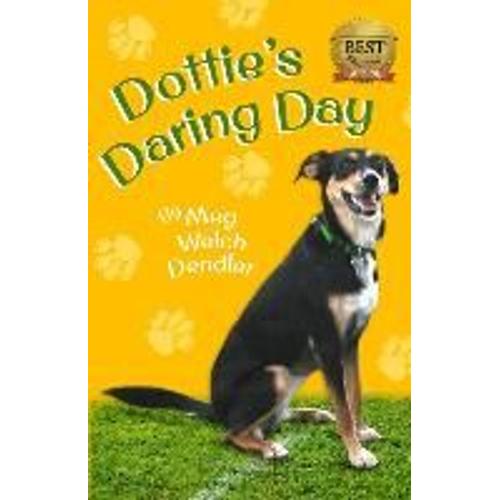 Dottie's Daring Day