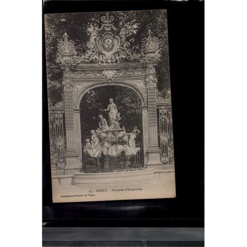 Carte Postale Nancy Fontaine Amphitrite Imprimeries Réunies En L'état Sur Les Photos
