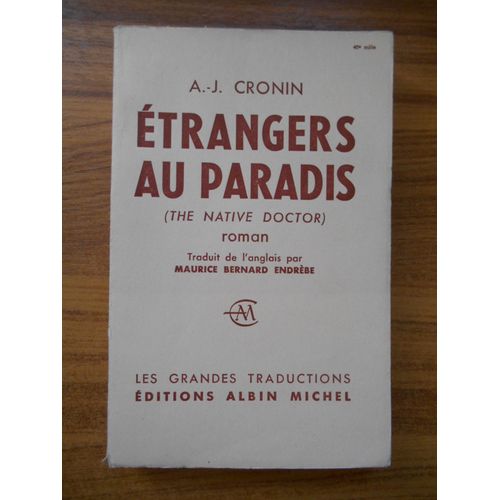 Etrangers Au Paradis / Cronin, Archibald Joseph / Réf50293