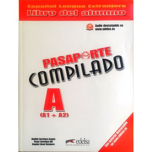 Pasaporte Compilado A1+ A2 - Libro Del Alumno (1 Cd Audio)