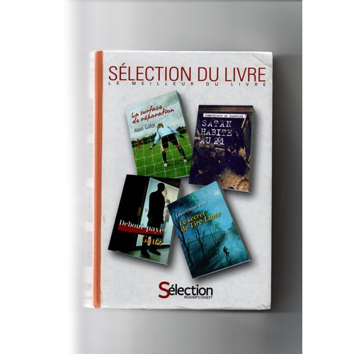 La Surface De Reparation,Satan Habite Au 21,Debout Payé,Le Secret De Tire Lune