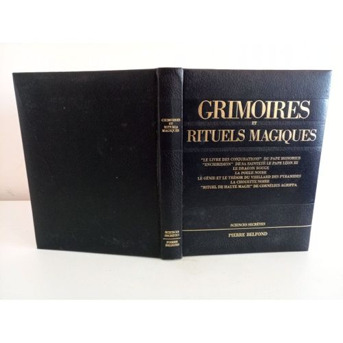 Grimoires Et Rituels Magiques - F. Ribadeau Dumas - Belfond - 1972