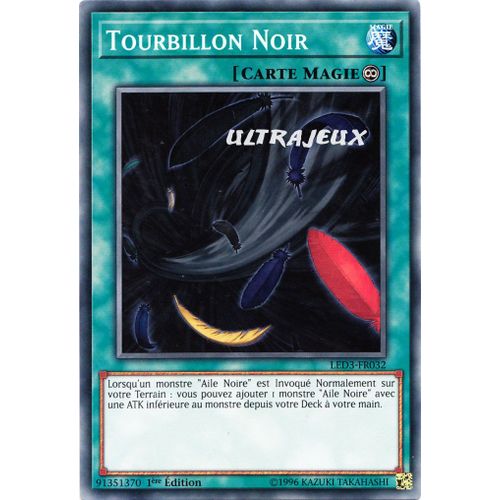 Yu-Gi-Oh! - Led3-Fr032 - Tourbillon Noir - Commune