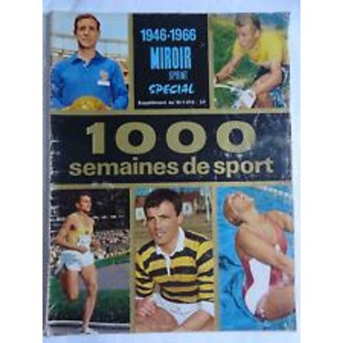 Miroir Sprint Spécial 1946-1966 Supplément N° 1010