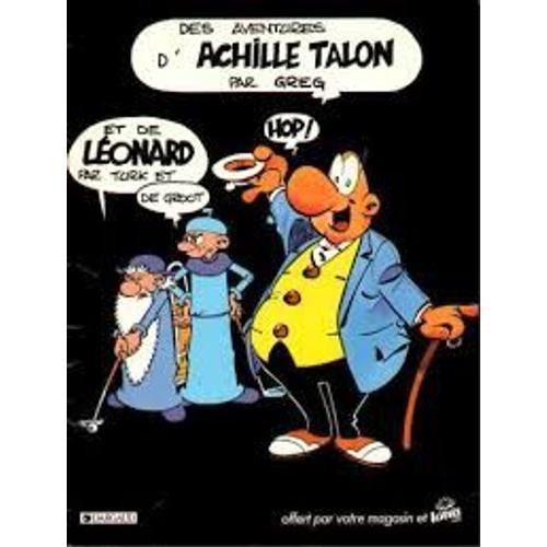 Des Aventures D'achille Talon Par Greg Et De Léonard Par Turk Et De Grogt - Dargaud - Lotus - 1983