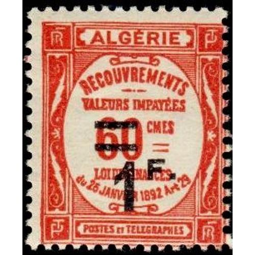 Algérie, Colonie Française 1926 / 32, Très Beau Timbre Taxe Neuf** Luxe Yvert 23, Recouvrement Valeurs Impayées, 60c. Vermillon Surchargé "1f.", Cote 25 Euros.
