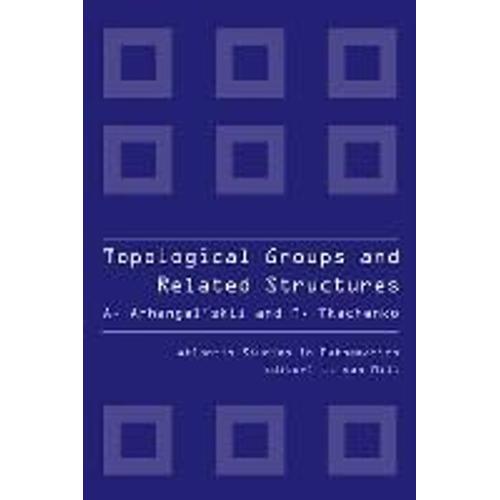 Topological Groups And Related Structures