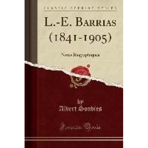 Soubies, A: L.-E. Barrias (1841-1905)