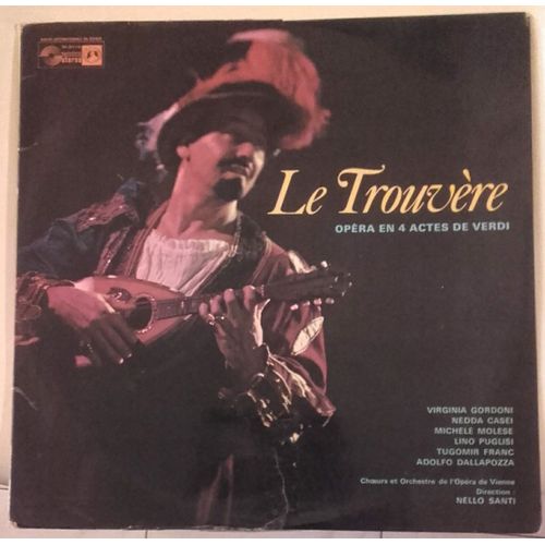 Le Trouvère - Opéra En 4 Actes ( Double Album )