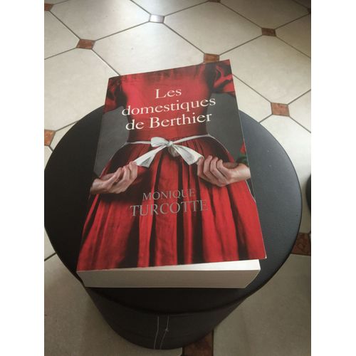 Les Domestiques De Berthier Tome 1et 2