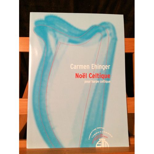 Carmen Ehinger Noël Celtique Partition Harpe Celtique Éditions Transatlantiques