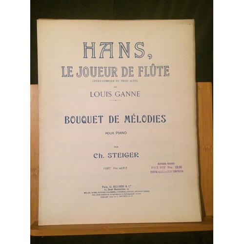 Louis Ganne Hans Le Joueur De Flûte Partition Piano Steiger Éditions Ricordi