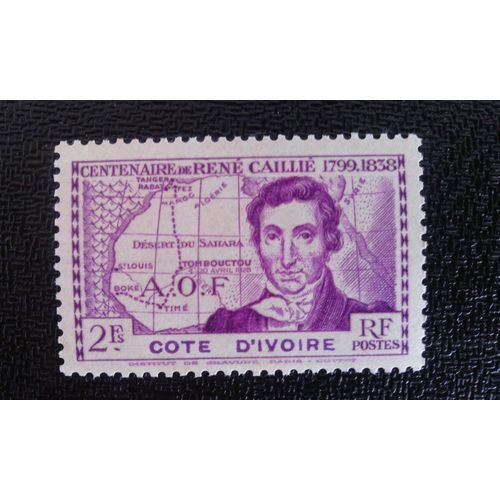 Timbre Cote D'ivoire Yt 142 René Caillié (1799-1838) 1939