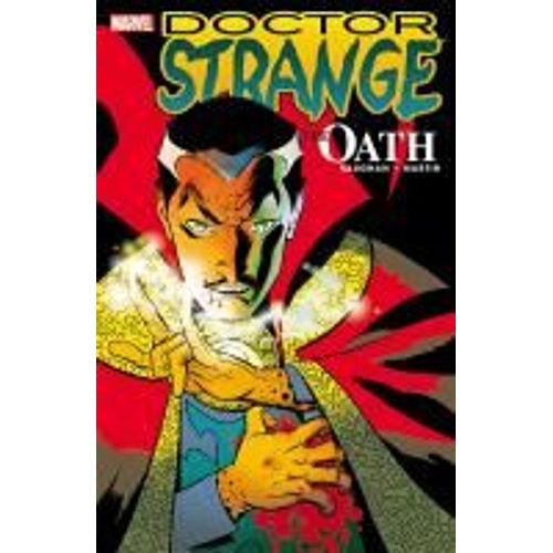 Doctor Strange: The Oath [New Printing]