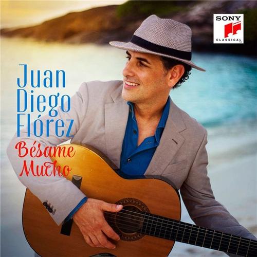 Juan Diego Florez : Bésame Mucho