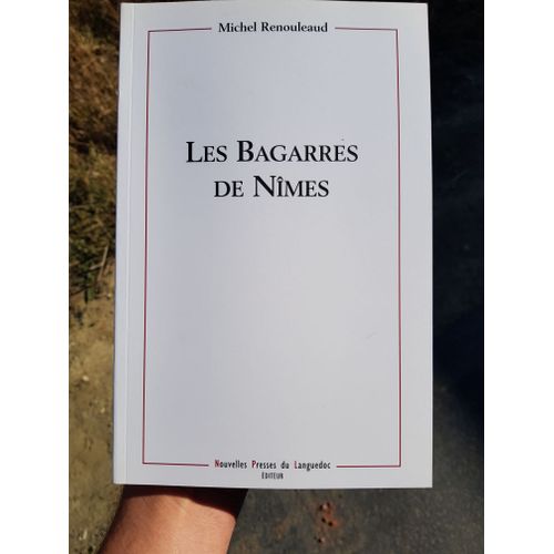 Les Bagarres De Nimes