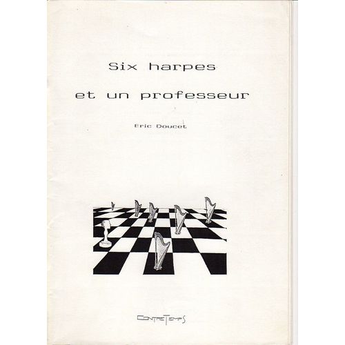 Harpe 6 Harpes Et 1 Professeur De Doucet