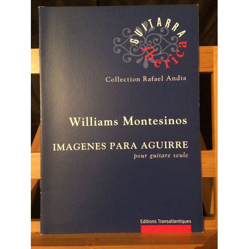 Williams Montesinos Imagines Para Aguirre Guitare Partition Transatlantiques