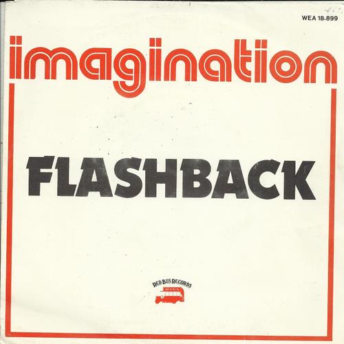 Flashback (Steve Jolley - Tony Swain, Imagination) / Burnin' Up (Steve Jolley, Tony Swain, Imagination)